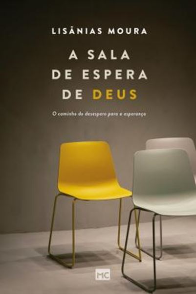 Picture of A SALA DE ESPERA DE DEUS