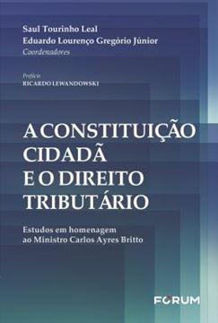 Imagem de A CONSTITUICAO CIDADA E O DIREITO TRIBUTARIO
