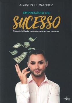 Imagem de EMPRESARIO DE SUCESSO - DICAS INFALIVEIS PARA ALAVANCAR SUA CARREIRA