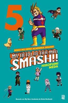 Imagem de BOKU NO HERO ACADEMIA SMASH!! - MY HERO ACADEMIA SMASH!! - VOL. 05