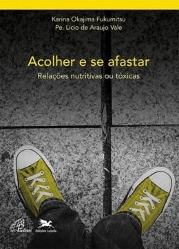 Imagem de ACOLHER E SE AFASTAR