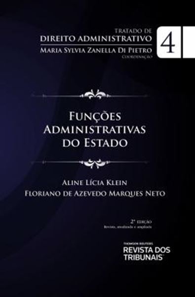 Picture of TRATADO DE DIREITO ADMINISTRATIVO - VOL. 4 - FUNCOES ADMINISTRATIVAS DO ESTADO - 2ª ED