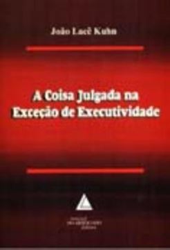 Imagem de A COISA JULGADA NA EXCECAO DE EXECUTIVIDADE