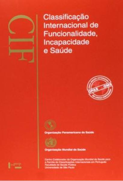 Picture of CIF - CLASSIFICACAO INTERNACIONAL DE FUNCIONALIDADE, INCAPACIDADE E SAUDE