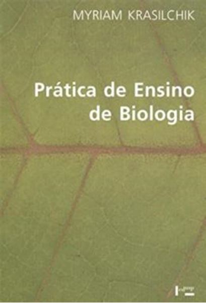 Picture of PRATICA DE ENSINO DE BIOLOGIA - 4ª ED.