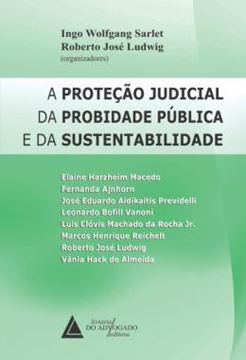 Imagem de A PROTECAO JUDICIAL DA PROBIDADE PUBLICA E DA SUSTENTABILIDADE