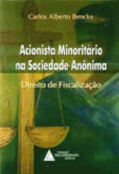 Imagem de ACIONISTA MINORITARIO NA SOCIEDADE ANONIMA - DIREITO DE FISCALIZACAO