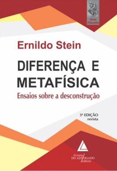 Picture of DIFERENCA E METAFISICA - ENSAIOS SOBRE A DESCONSTRUCAO - 3ª ED.