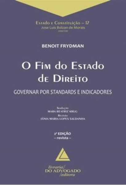 Picture of O FIM DO ESTADO DE DIREITO - GOVERNAR POR STANDARDS E INDICADORES