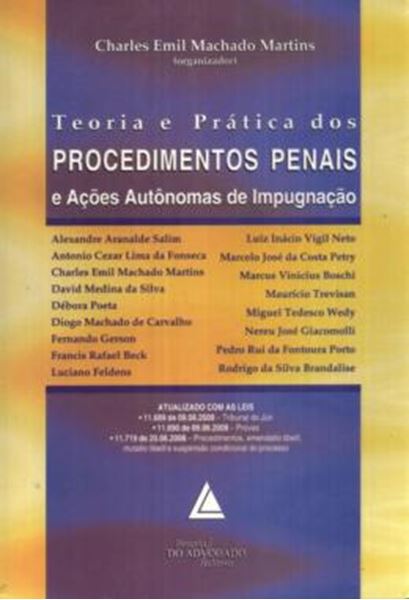 Picture of TEORIA E PRATICA DOS PROCEDIMENTOS PENAIS E ACOES AUTONOMAS DE IMPUGNACAO