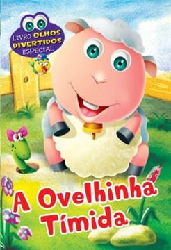 Imagem de A OVELHINHA TIMIDA - LIVRO OLHOS DIVERTIDOS ESPECIAL