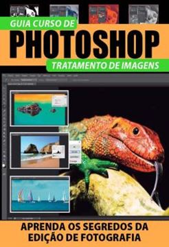 Imagem de GUIA CURSO DE PHOTOSHOP - TRATAMENTO DE IMAGENS