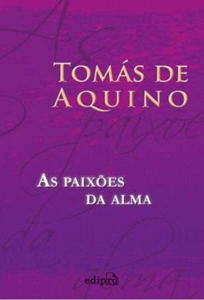 Picture of AS PAIXOES DA ALMA