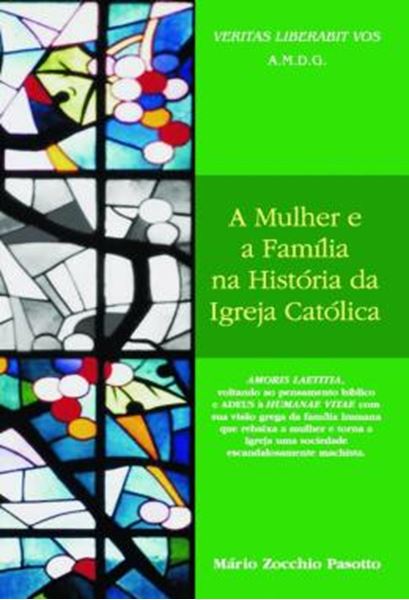 Picture of A MULHER E A FAMILIA NA HISTORIA DA IGREJA CATOLICA