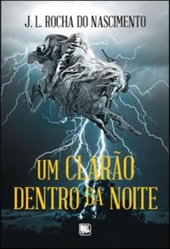 Imagem de UM CLARAO DENTRO DA NOITE