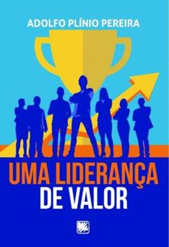Imagem de UMA LIDERANCA DE VALOR