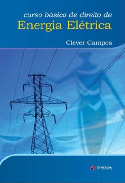 Picture of CURSO BASICO DE DIREITO DE ENERGIA ELETRICA