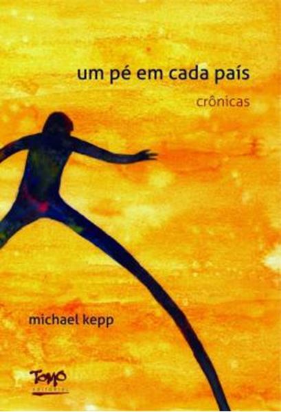 Picture of UM PE EM CADA PAIS - CRONICAS