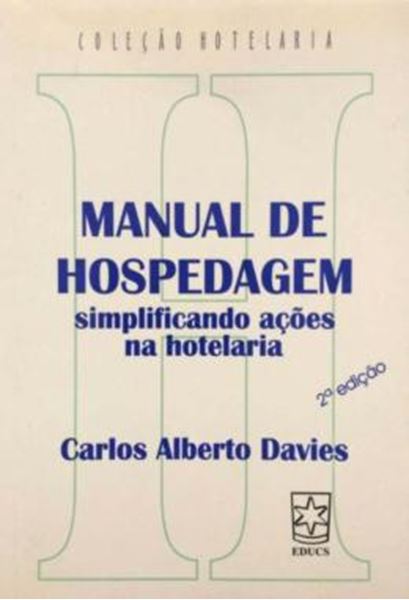 Picture of MANUAL DE HOSPEDAGEM - SIMPLIFICANDO ACOES NA HOTELARIA - 2ª ED.