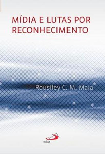 Picture of MIDIA E LUTAS POR RECONHECIMENTO