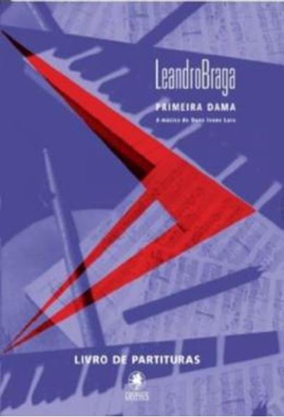 Picture of PRIMEIRA DAMA - A MUSICA DE DONA IVONE LARA - LIVRO DE PARTITURAS