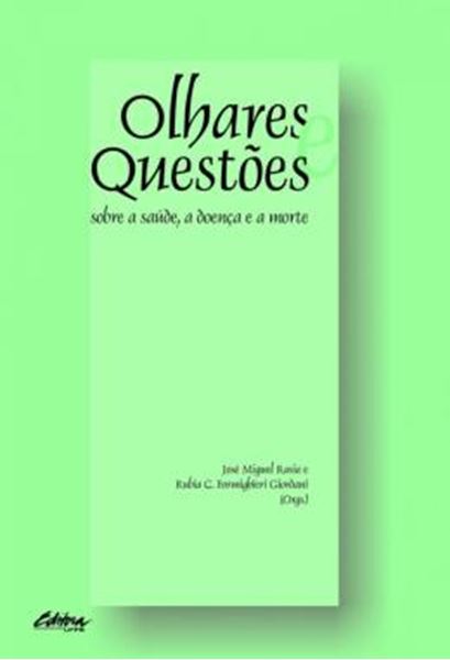 Picture of OLHARES E QUESTOES SOBRE A SAUDE, A DOENCA E A MORTE