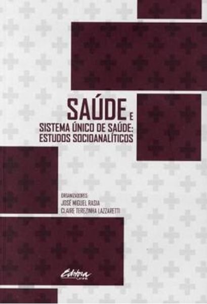 Picture of SAUDE E SISTEMA UNICO DE SAUDE - ESTUDOS SOCIOANALITICOS