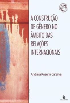 Imagem de A CONSTRUCAO DE GENERO NO AMBITO DAS RELACOES INTERNACIONAIS
