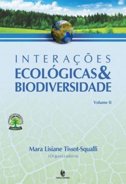 Imagem de INTERACOES ECOLOGICAS E BIODIVERSIDADE - VOLUME 2