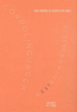 Imagem de CORPOLINGUAGEM - A ESTETICA DO DESEJO