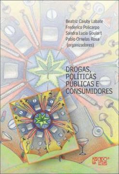 Imagem de DROGAS, POLITICAS PUBLICAS E CONSUMIDORES
