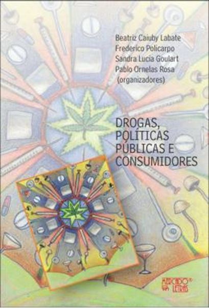 Picture of DROGAS, POLITICAS PUBLICAS E CONSUMIDORES