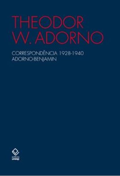 Picture of CORRESPONDENCIA 1928 - 1940 ADORNO - BENJAMIN - VOLUME  - 