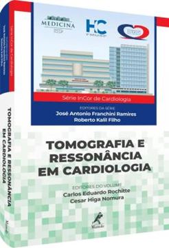 Imagem de TOMOGRAFIA E RESSONANCIA EM CARDIOLOGIA