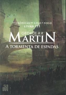 Imagem de TORMENTA DE ESPADAS, A - AS CRONICAS DE GELO E FOGO LIVRO 3