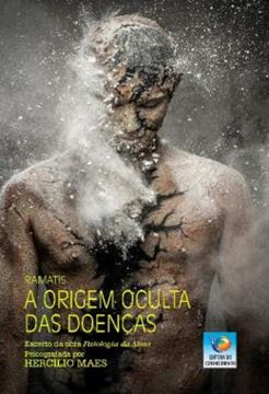 Imagem de A ORIGEM OCULTA DAS DOENCAS
