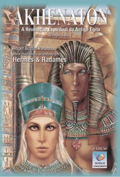 Picture of AKHENATON - VOLUME 1 - A REVOLUCAO ESPIRITUAL DO ANTIGO EGITO