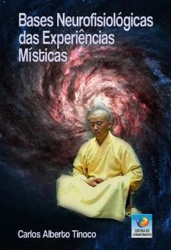 Imagem de BASES NEUROFISIOLOGICAS DAS EXPERIENCIAS MISTICAS