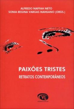 Imagem de PAIXOES TRISTES - RETRATOS CONTEMPORANEOS