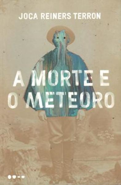 Picture of A MORTE E O METEORO