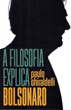 Imagem de A FILOSOFIA EXPLICA BOLSONARO