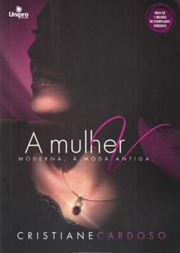 Imagem de A MULHER V - MODERNA, A MODA ANTIGA - 2ª ED