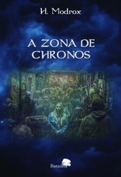 Imagem de A ZONA DE CHRONOS