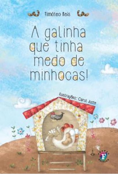 Picture of A GALINHA QUE TINHA MEDO DE MINHOCAS! - VOLUME 53