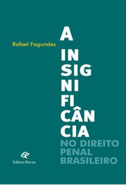 Picture of A INSIGNIFICANCIA NO DIREITO PENAL BRASILEIRO