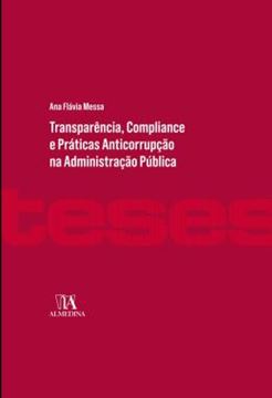 Imagem de TRANSPARENCIA, COMPLIANCE E PRATICAS ANTICORRUPCAO NA ADMINISTRACAO PUBLICA