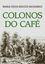 Imagem de COLONOS DO CAFE