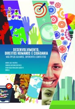 Imagem de DESENVOLVIMENTO, DIREITOS HUMANOS E CIDADANIA - MULTIPLOS OLHARES, DIFERENTES CONTEXTOS