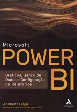 Imagem de MICROSOFT POWER BI - GRAFICOS, BANCO DE DADOS E CONFIGURACAO DE RELATORIOS