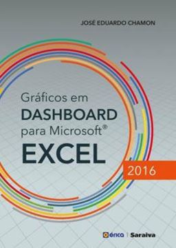Imagem de GRAFICOS EM DASHBOARD PARA MICROSOFT EXCEL 2016